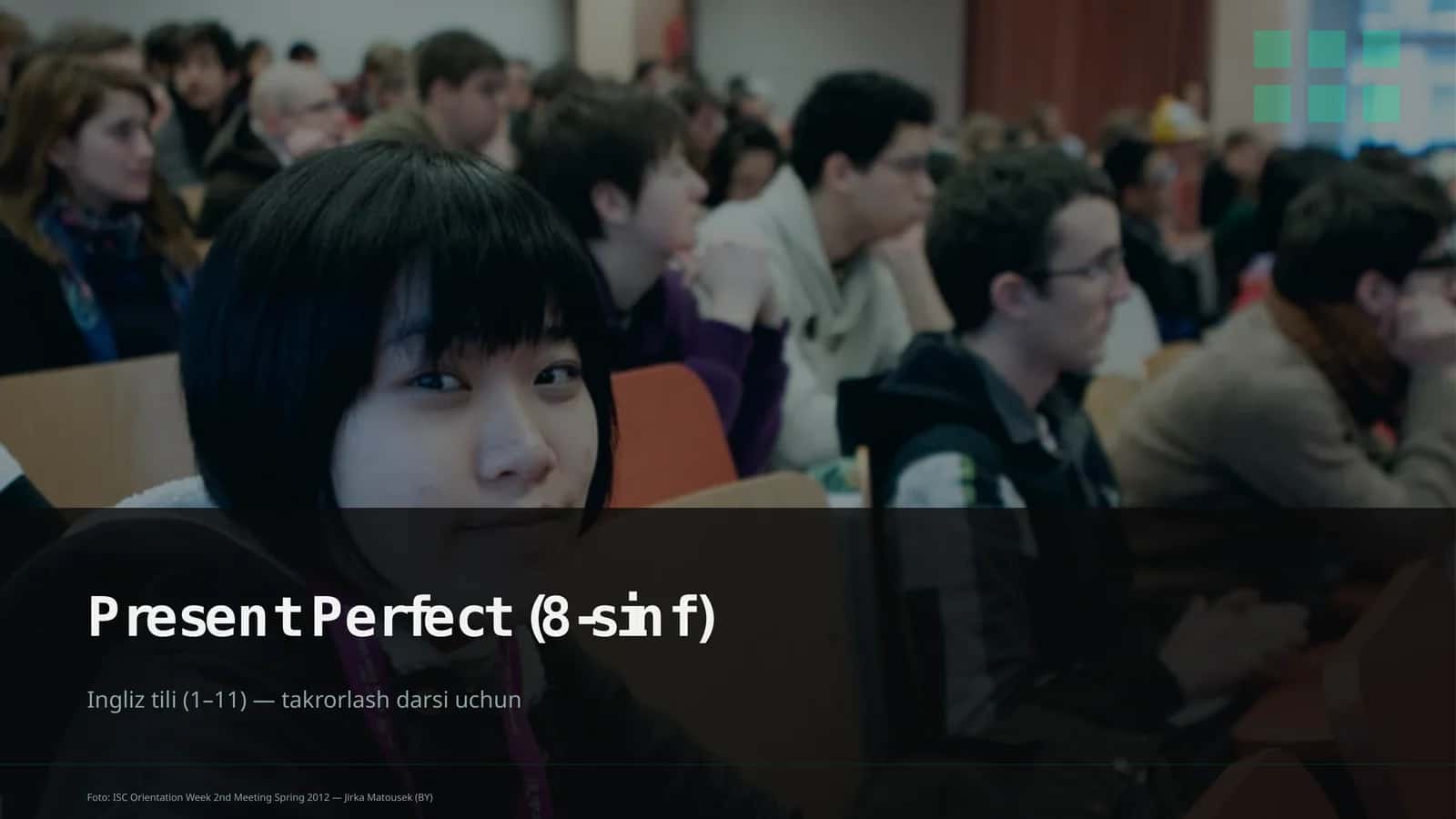 Present Perfect (8-sinf) 1