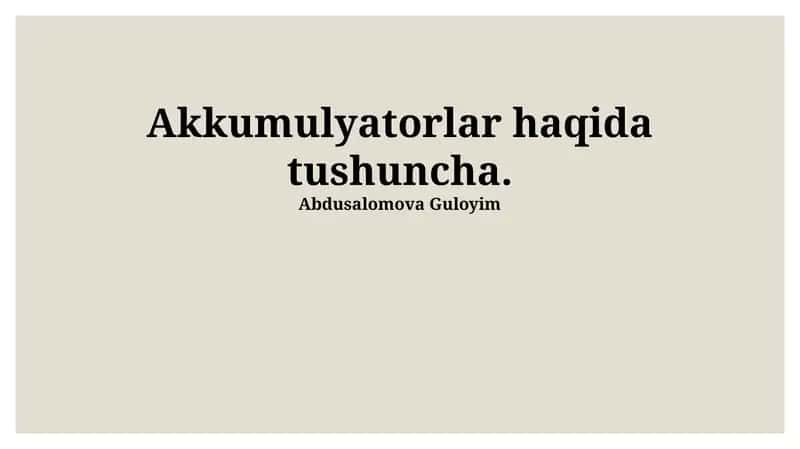 Akkumulyatorlarning turlari 1