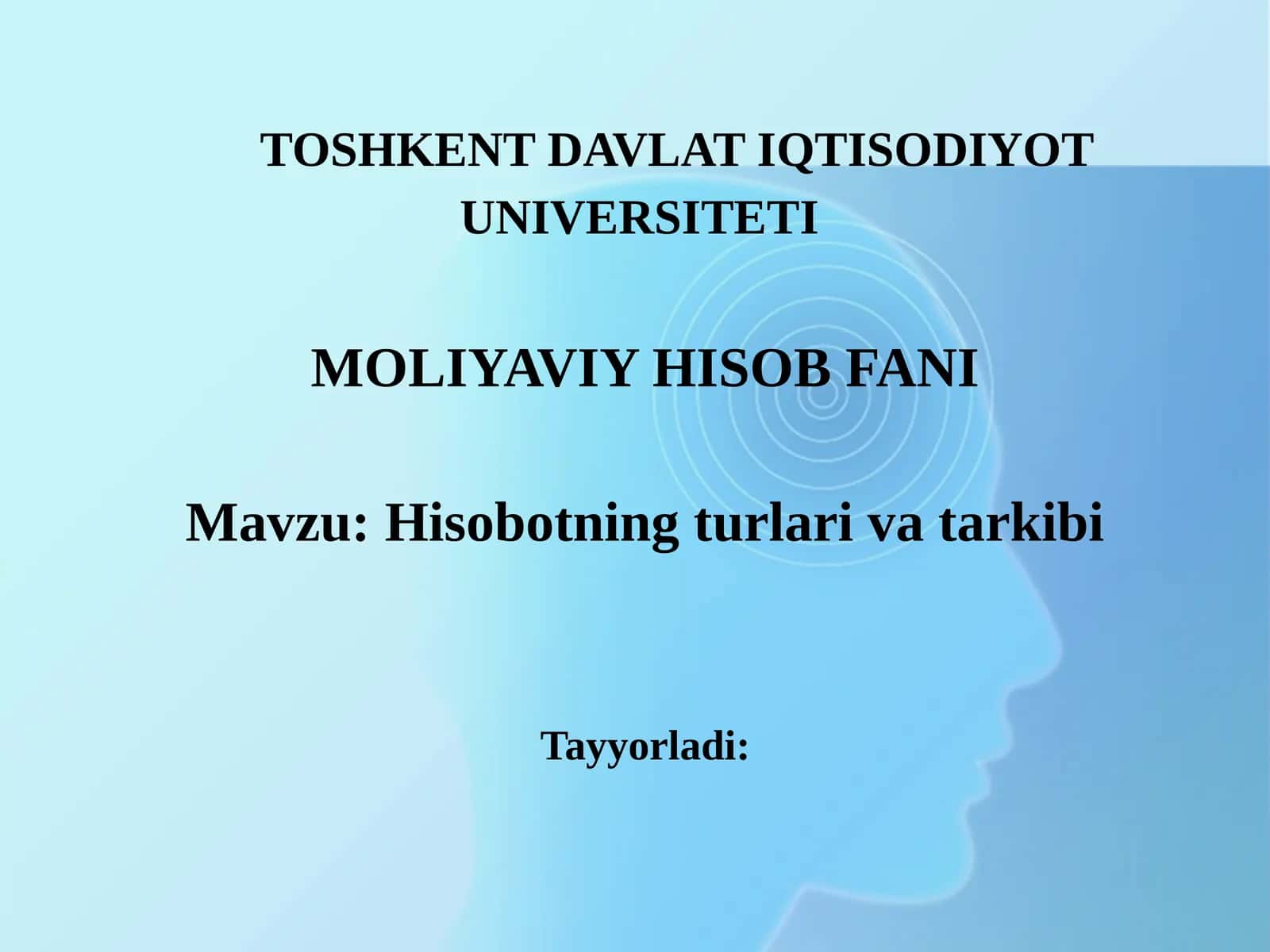 Hisobotning turlari va tarkibi 1