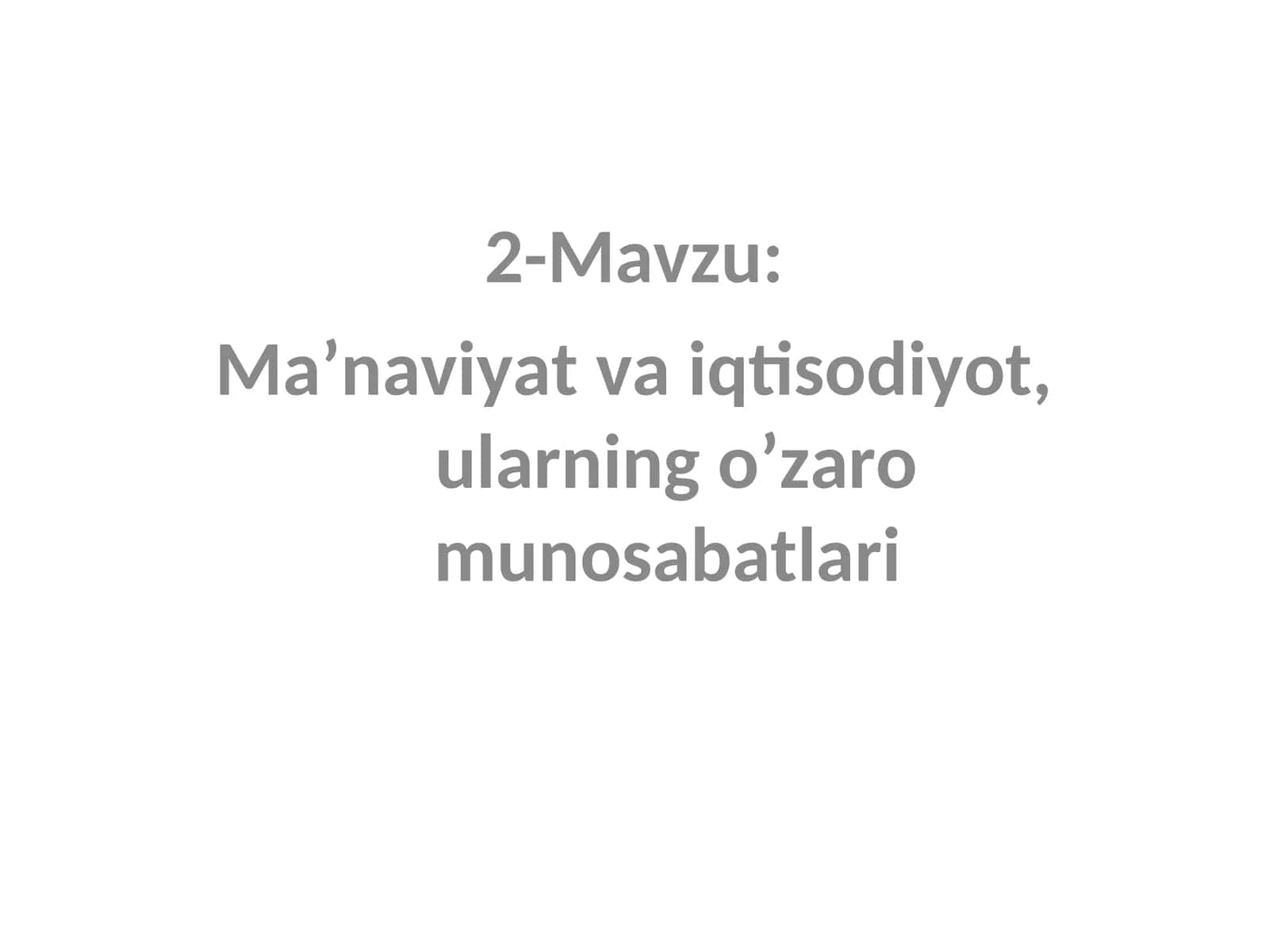 Ma'naviyat va Iqtisodiyotning Munosabati 1