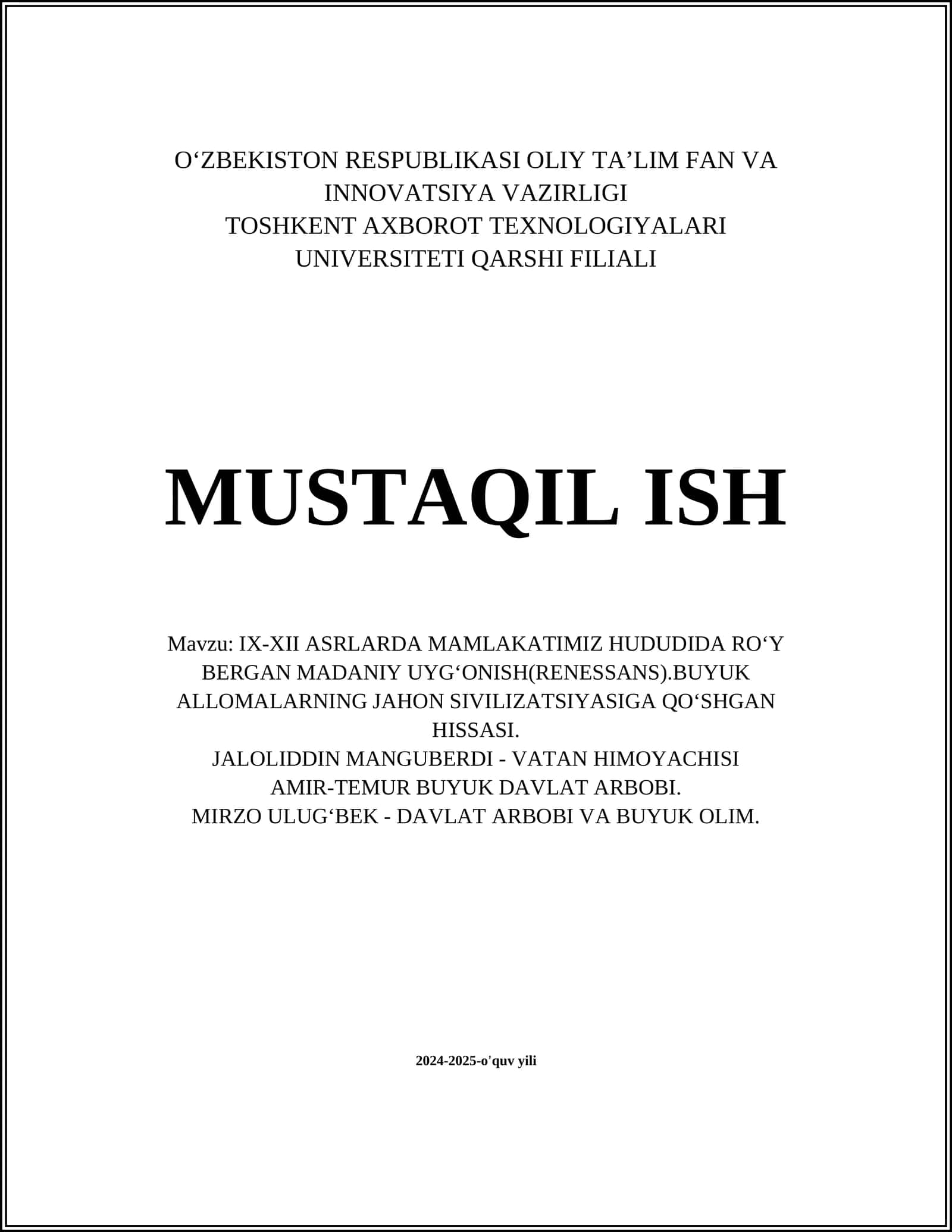 IX-XII ASRLARDA MAMLAKATIMIZ HUDUDIDA RO‘Y BERGAN MADANIY UYG‘ONISH(RENESSANS).BUYUK ALLOMALARNING JAHON SIVILIZATSIYASIGA QO‘SHGAN HISSASI 1