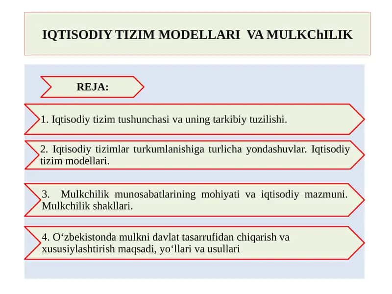 IQTISODIY TIZIM MODELLARI  VA MULKChILIK 1