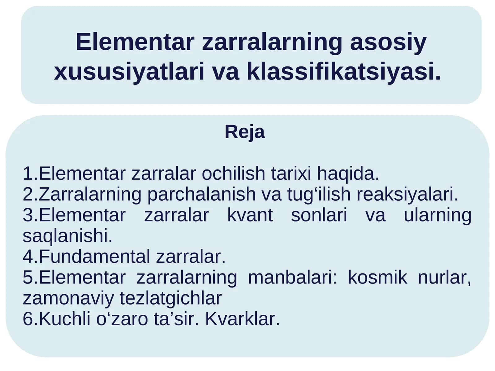Elementar zarralarning asosiy xususiyatlari va klassifikatsiyasi 1