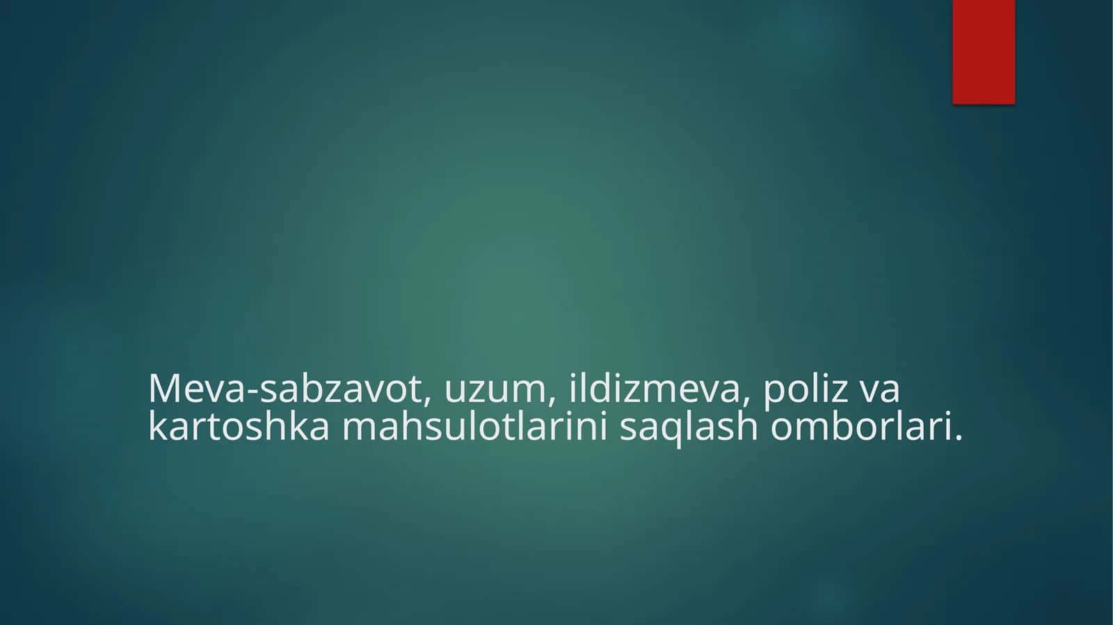 Meva-sabzavot, uzum, ildizmeva, poliz va kartoshka mahsulotlarini saqlash omborlari. 1