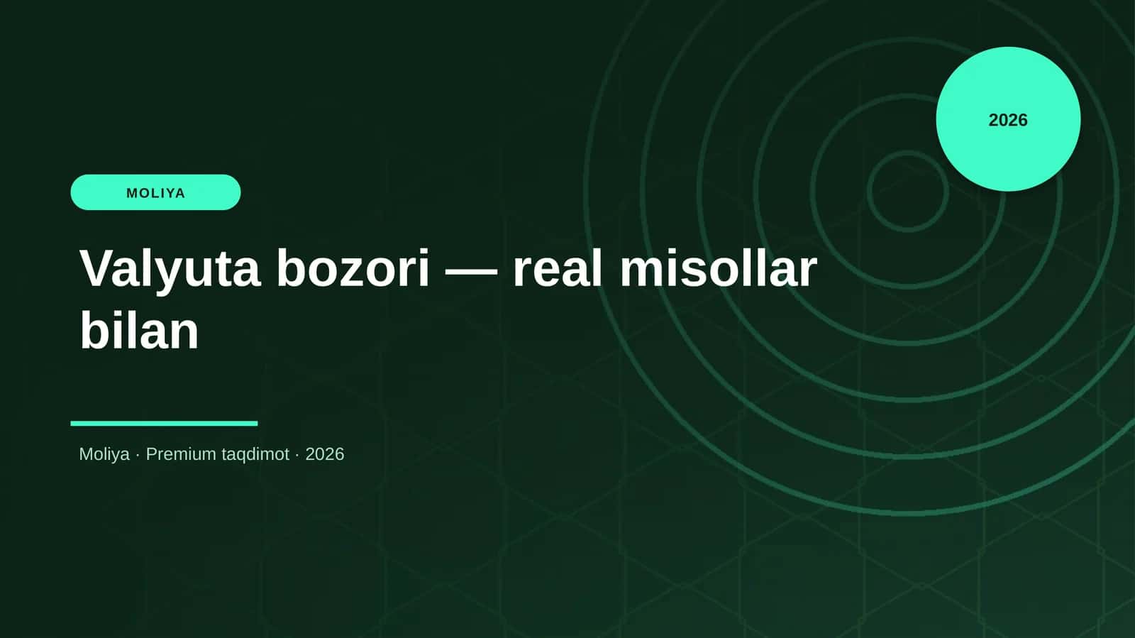 Valyuta bozori — real misollar bilan 1