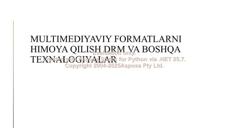 Multimediyaviy formatlarni himoya qilish DRM va boshqa texnalogiyalar 1