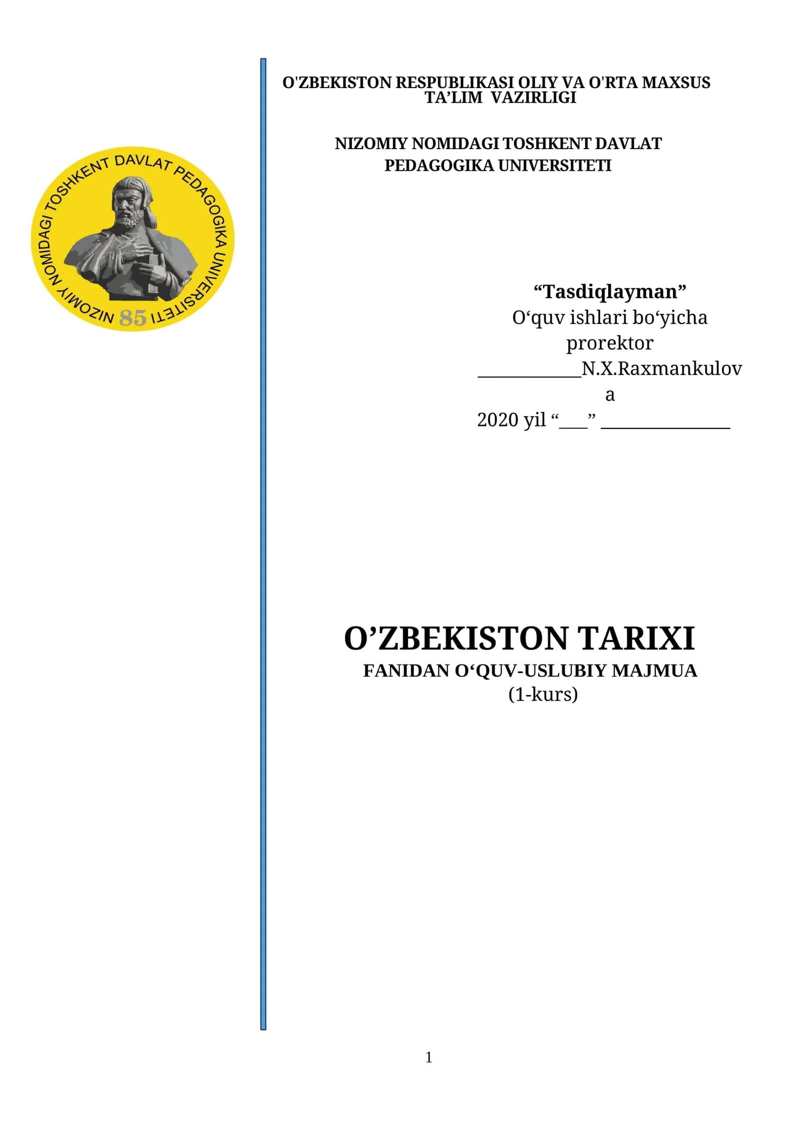 O‘zbekiston tarixi, Fanidan O‘quv-uslubiy majmua (1-kurs) 1