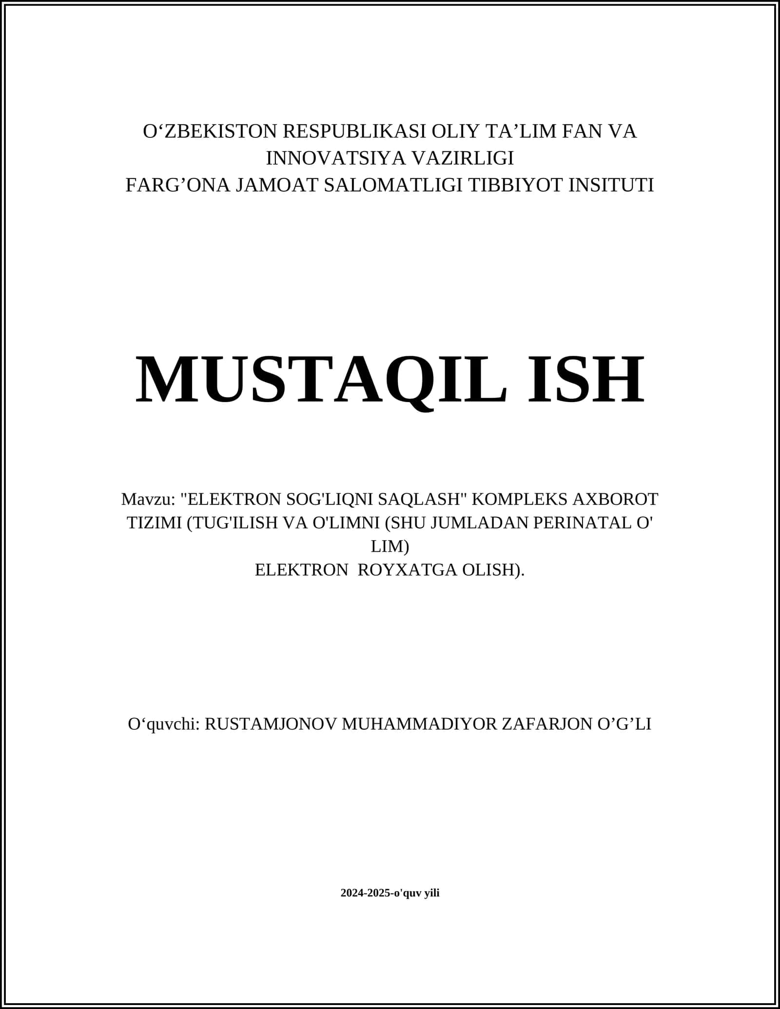"ELEKTRON SOG'LIQNI SAQLASH" KOMPLEKS AXBOROT TIZIMI (TUG'ILISH VA O'LIMNI (SHU JUMLADAN PERINATAL O' LIM) ELEKTRON ROYXATGA OLISH) 1