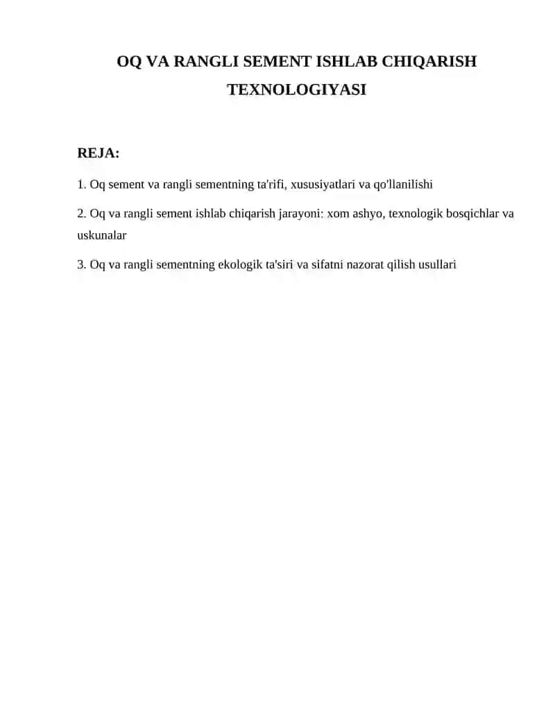 OQ VA RANGLI SEMENT ISHLAB CHIQARISH TEXNOLOGIYASI