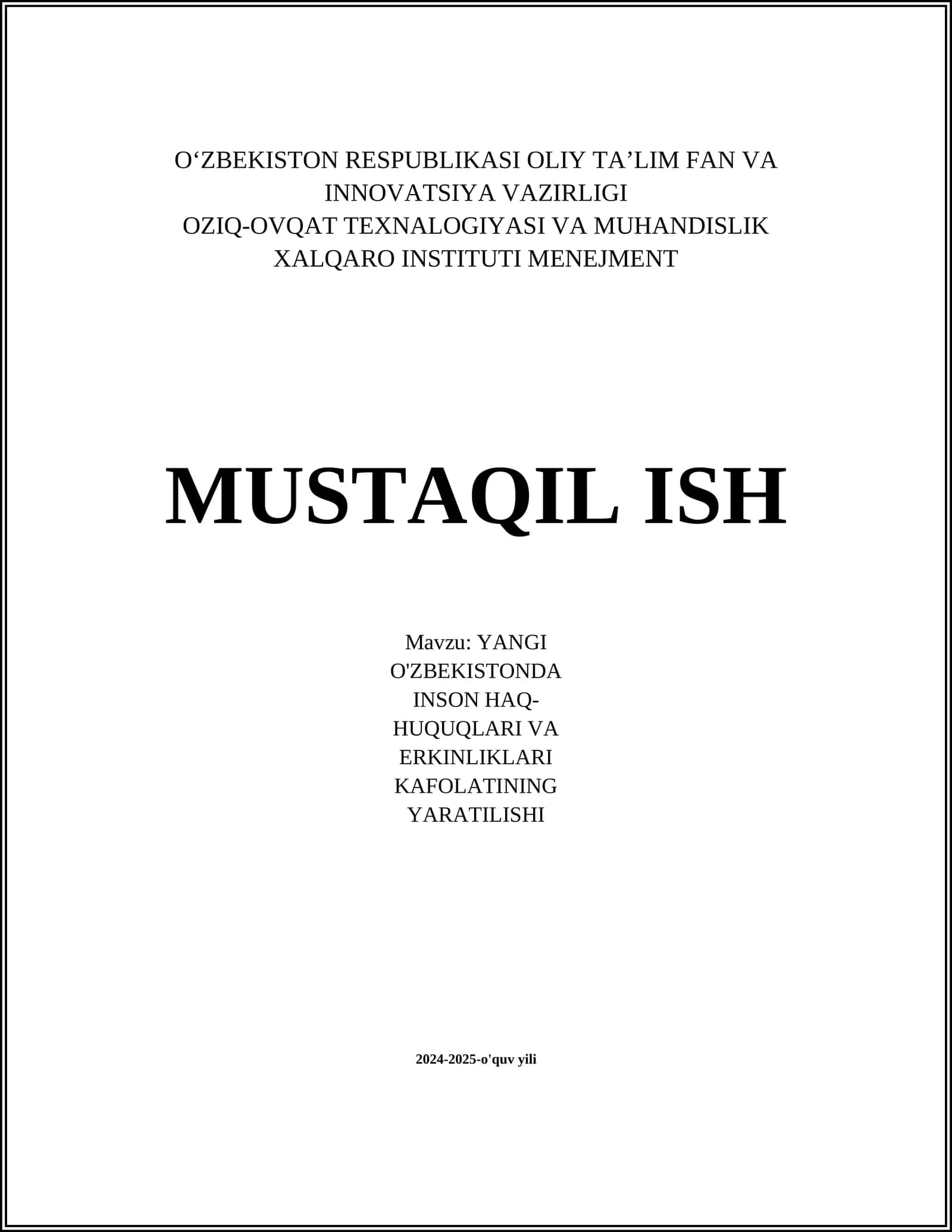 YANGI O'ZBEKISTONDA INSON HAQ-HUQUQLARI VA ERKINLIKLARI KAFOLATINING YARATILISHI 1