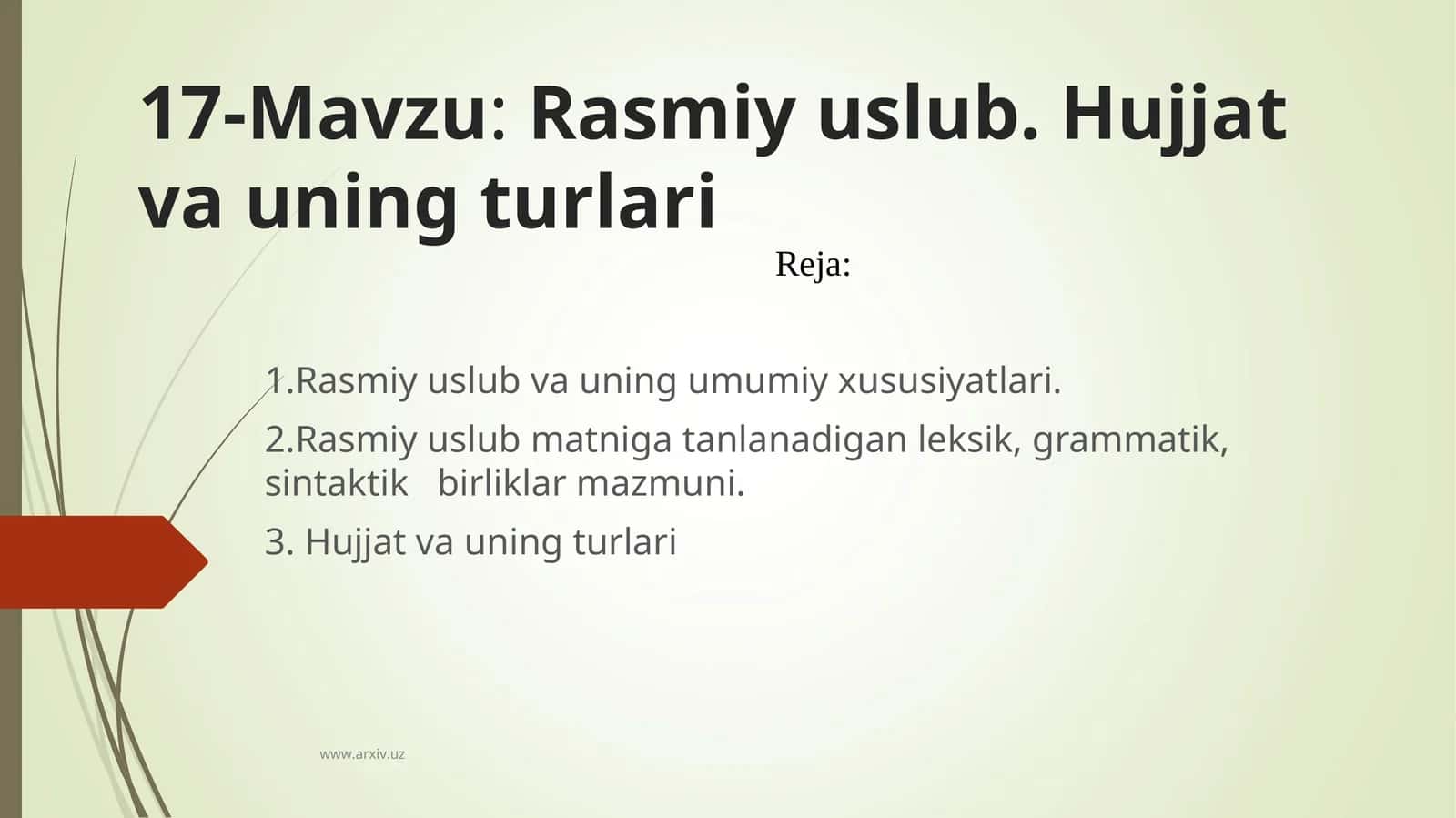 Rasmiy uslub. Hujjat va uning turlari 1