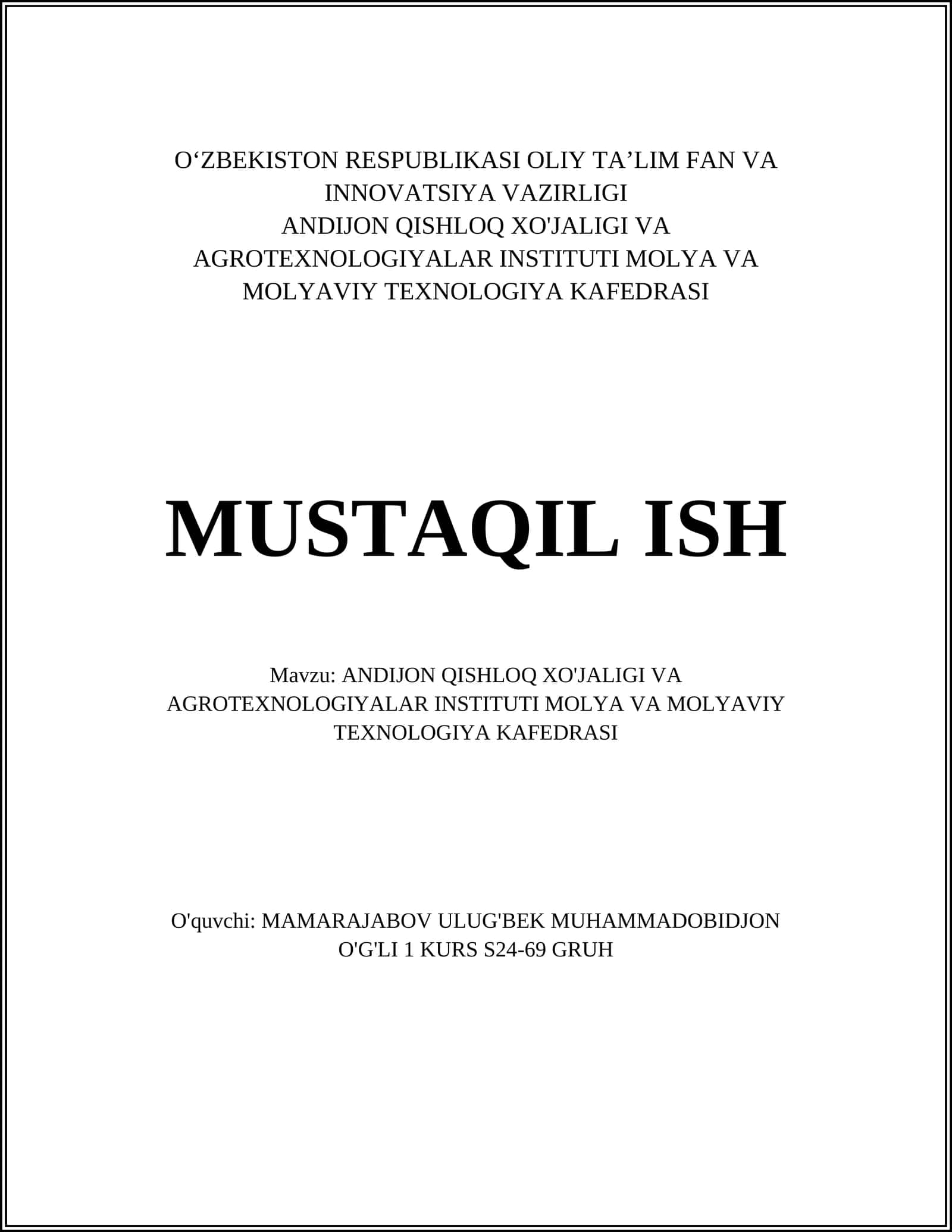 ANDIJON QISHLOQ XO'JALIGI VA AGROTEXNOLOGIYALAR INSTITUTI MOLYA VA MOLYAVIY TEXNOLOGIYA KAFEDRASI 1