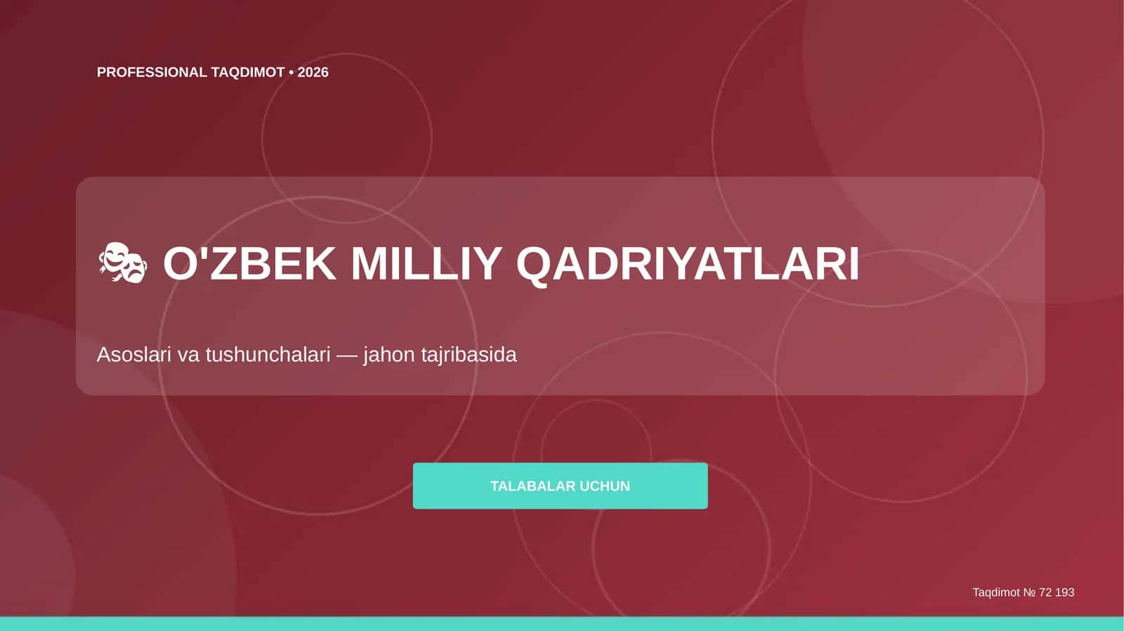 O'ZBEK MILLIY QADRIYATLARI Asoslari va tushunchalari 1