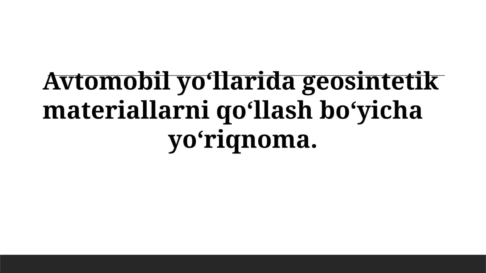 Geosintaktik materiallar haqida yo‘riqnoma 1