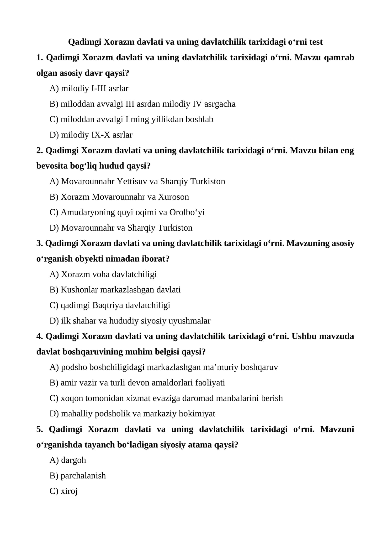 Qadimgi Xorazm davlati va uning davlatchilik tarixidagi o‘rni test 1