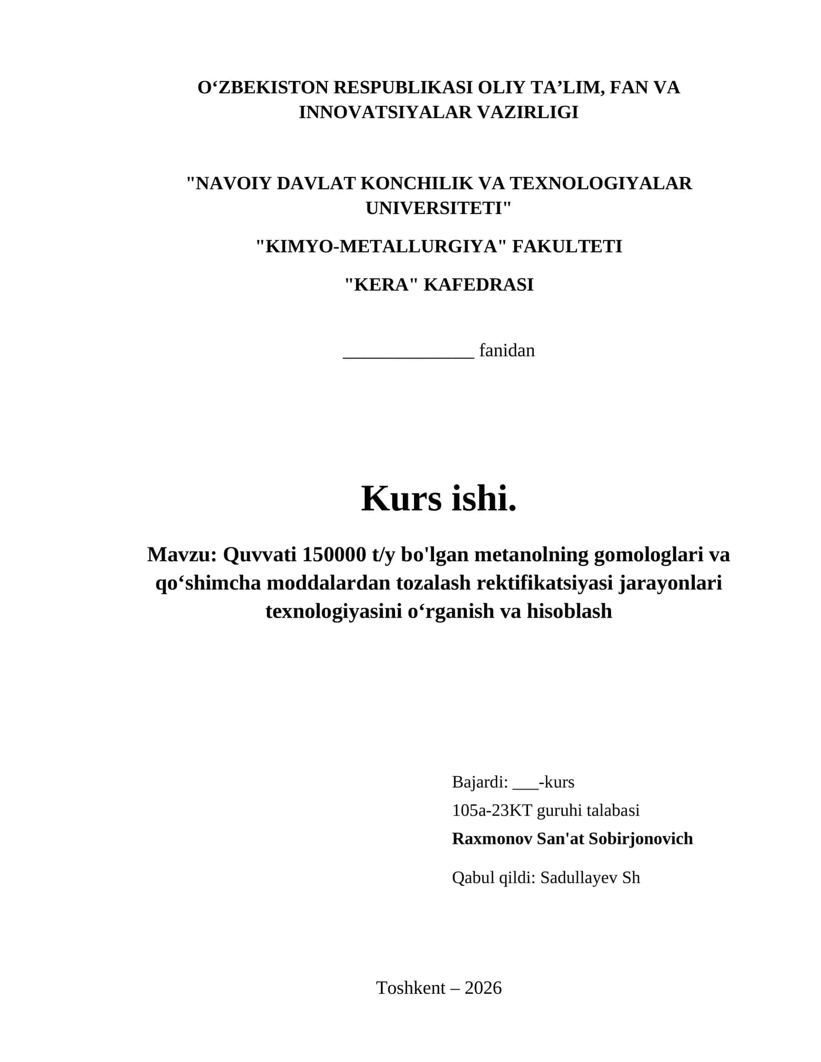 Quvvati 150000 t/y bo'lgan metanolning gomologlari va qo‘shimcha moddalardan tozalash rektifikatsiyasi jarayonlari texnologiyasini o‘rganish va hisoblash 1