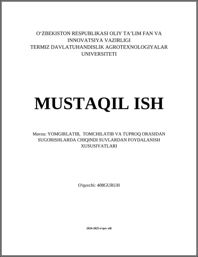 YOMGIRLATIB, TOMCHILATIB VA TUPROQ ORASIDAN SUGORISHLARDA CHIQINDI SUVLARDAN FOYDALANISH XUSUSIYATLARI 1