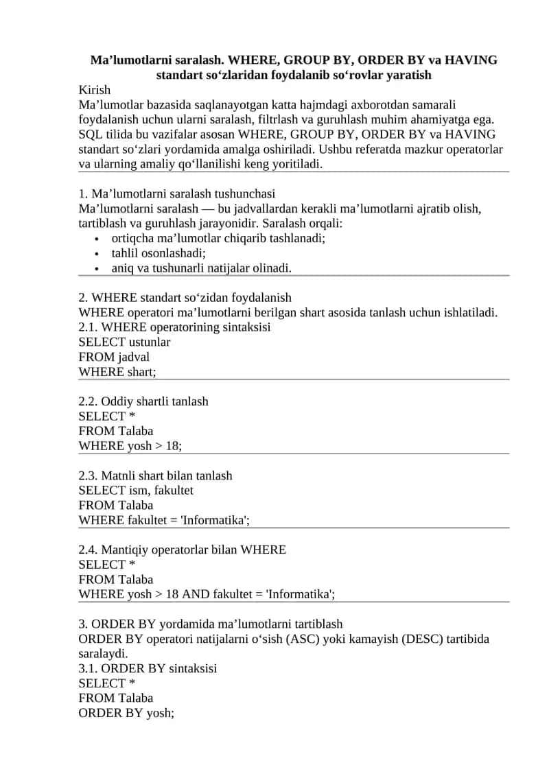 Ma’lumotlarni saralash. WHERE, GROUP BY, ORDER BY va HAVING standart so‘zlaridan foydalanib so‘rovlar yaratish 1