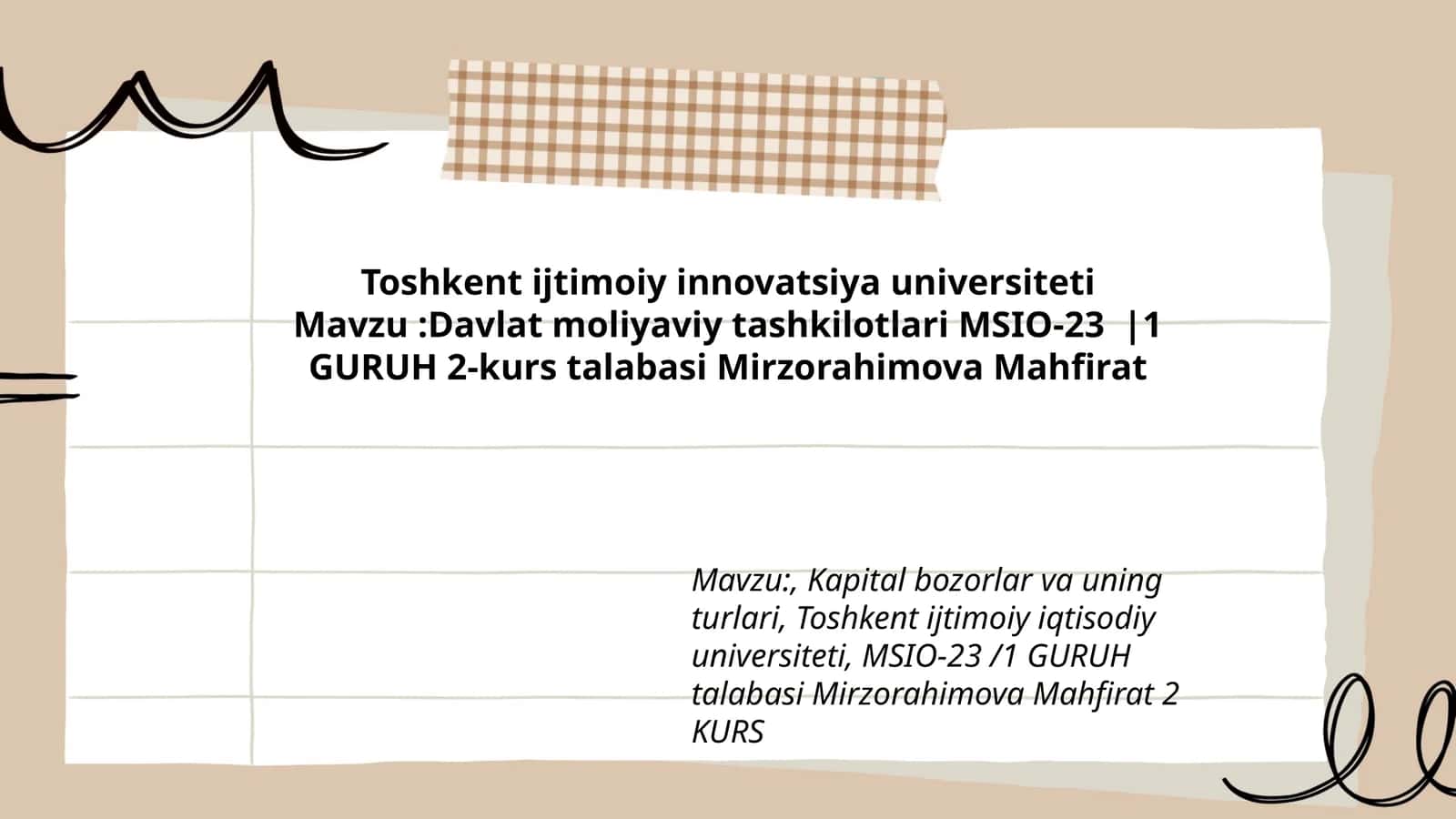 Davlat moliyaviy tashkilotlari MSIO-23 |1 GURUH 2-kurs talabasi Mirzorahimova Mahfirat 1