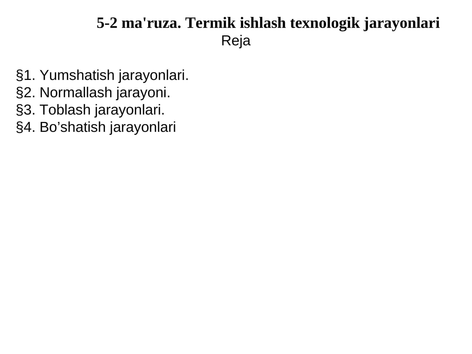Termik ishlash texnologik jarayonlari 1