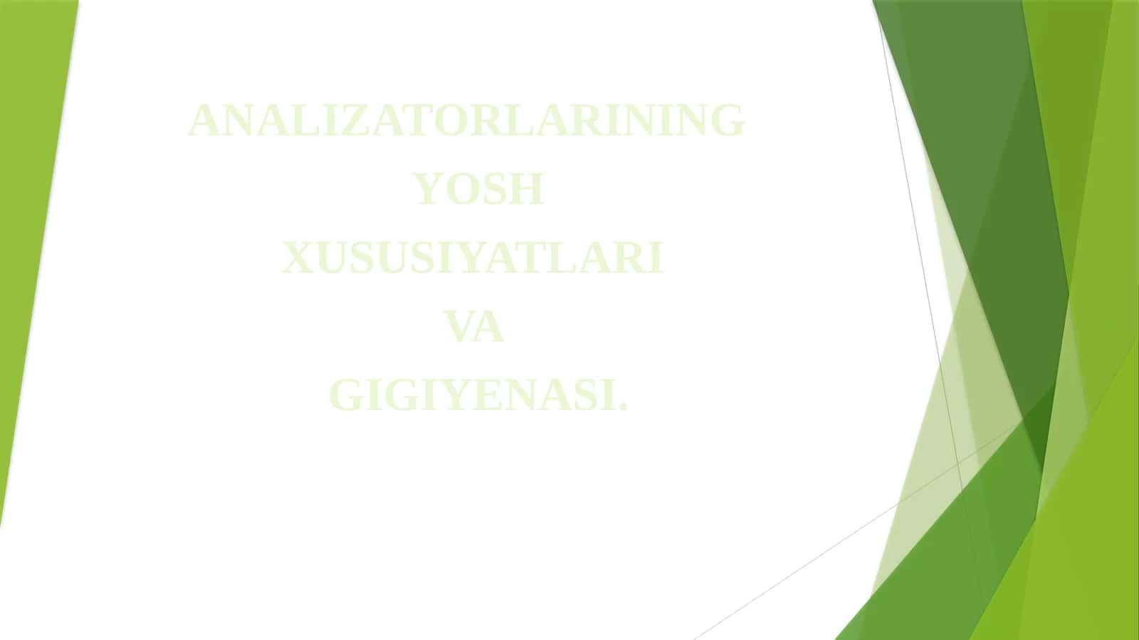 Yosh ko'rish analizatorlari 1