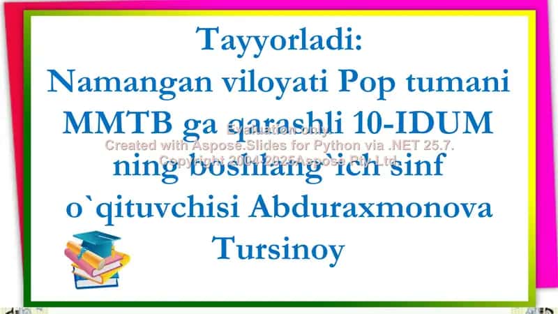 Namangan viloyati Pop tumani MMTB ga qarashli 10-IDUM ning boshlang`ich sinf o`qituvchisi Abduraxmonova Tursinoy 1