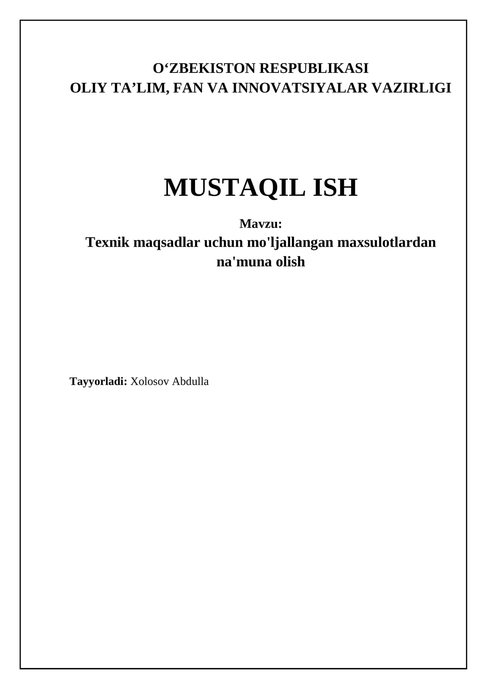 Texnik maqsadlar uchun mo'ljallangan maxsulotlardan na'muna olish 1