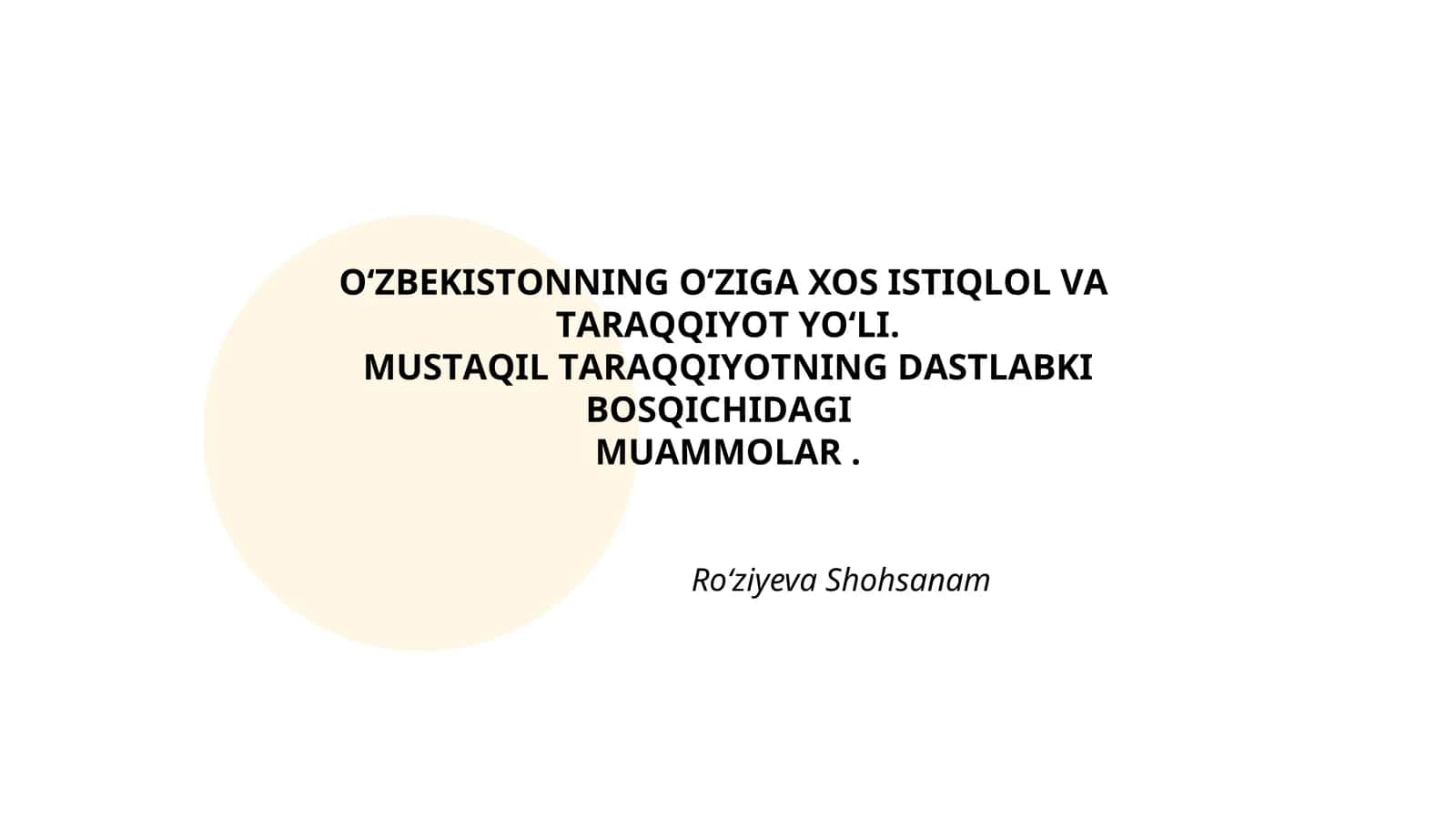 OʻZBЕKISTОNNING О‘ZIGА ХОS ISTIQLОL VА TАRАQQIYОT YО‘LI 1