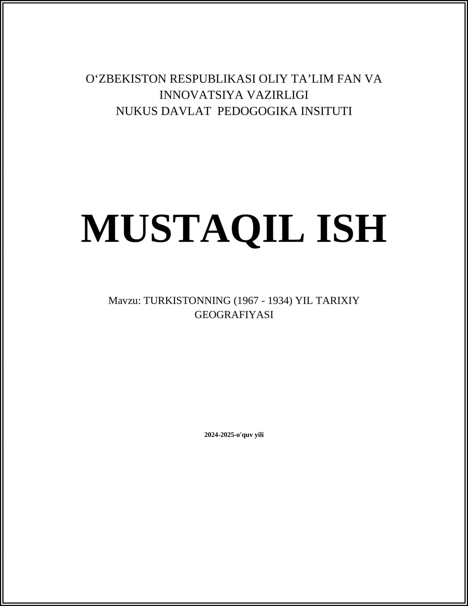 Turkistonning (1967 - 1934) YIL TARIXIY GEOGRAFIYASI 1