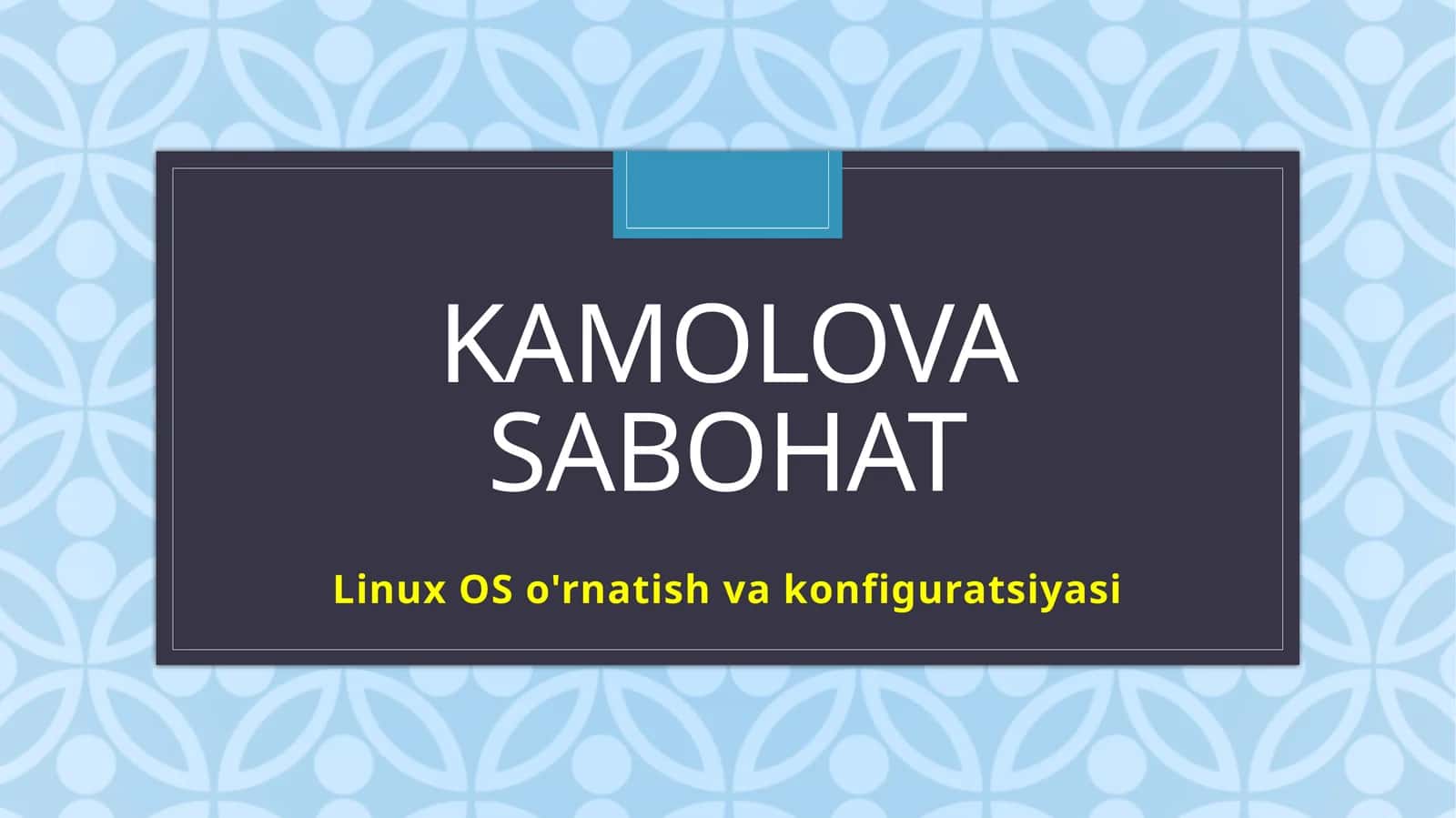Linux OSo'rnatish va konfiguratsiyasi 1