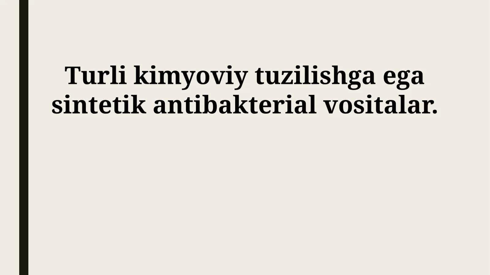 Turli Kimyoviy Tuzuvli Sintetik Antibakterial Preparatlar 1