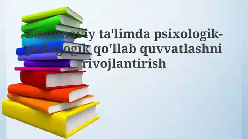 Psixologik-pedagogik qo'llab-quvvatlash