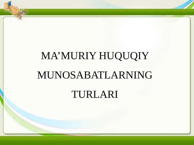 Ma’muriy Huquqiy Munosabatların Turlari 1
