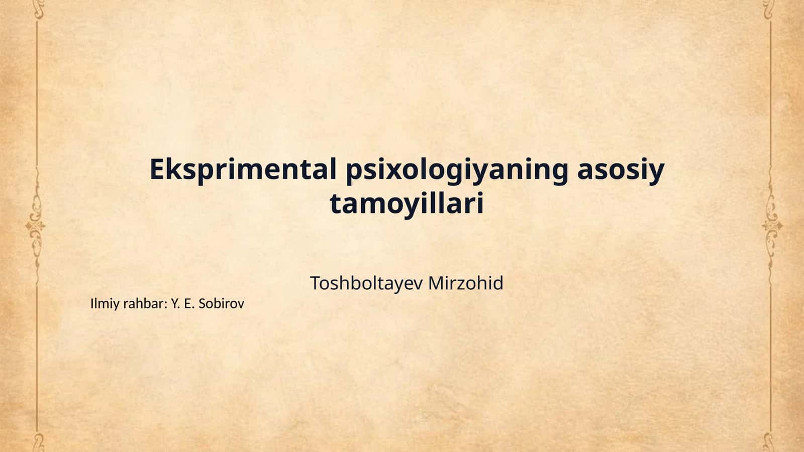 Eksprimental psixologiyaning asosiy tamoyillari 1