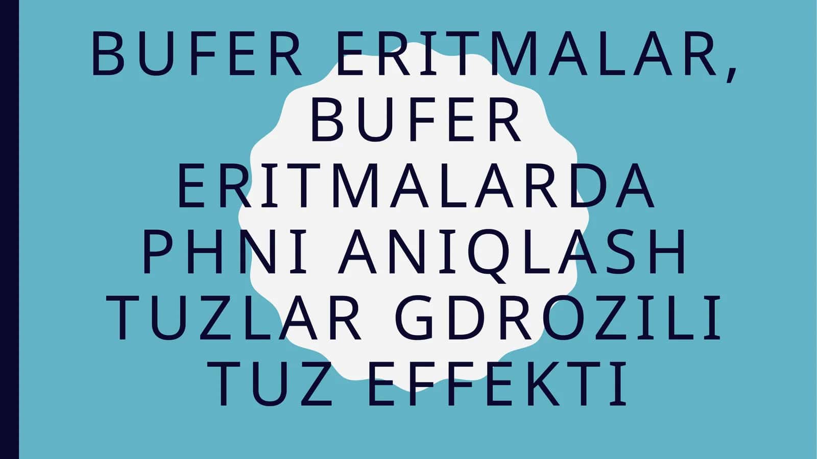 Bufereritmalarda pH-ni aniqlash uzlari 1