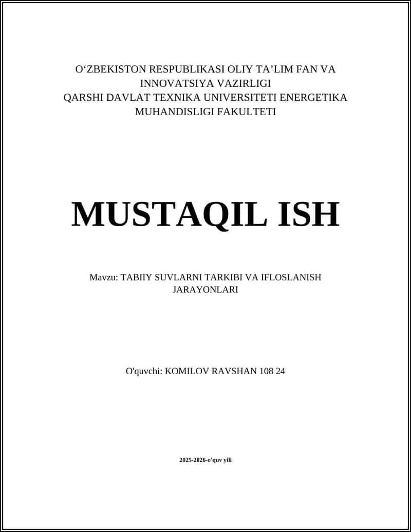 TABIIY SUVLARNI TARKIBI VA IFLOSLANISH JARAYONLARI 1