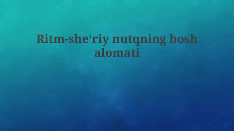 Ritm-she'riynutqningboshalomati 1