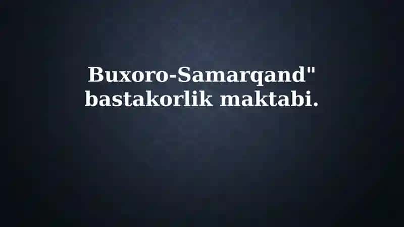 Buxoro-Samarqand kompozitorlik maktabi