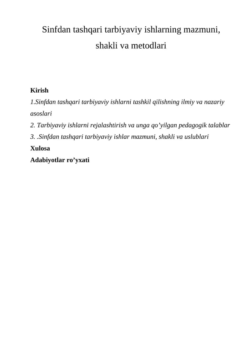 Sinfdan tashqari tarbiyaviy ishlarning mazmuni, shakli va metodlari 1