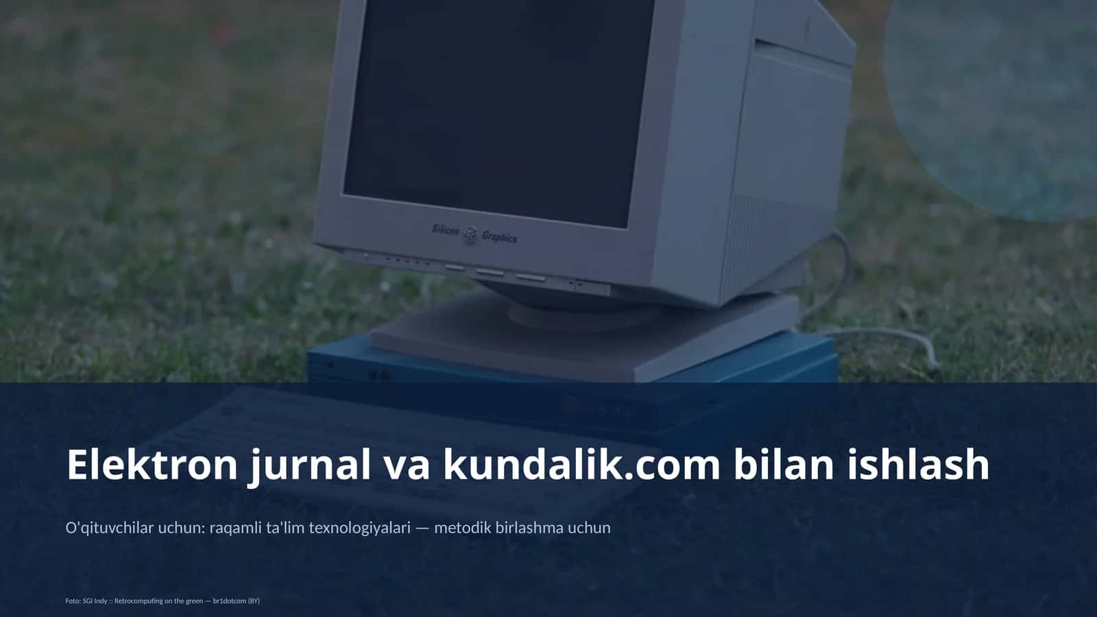 Elektron jurnal va kundalik.com bilan ishlash 1