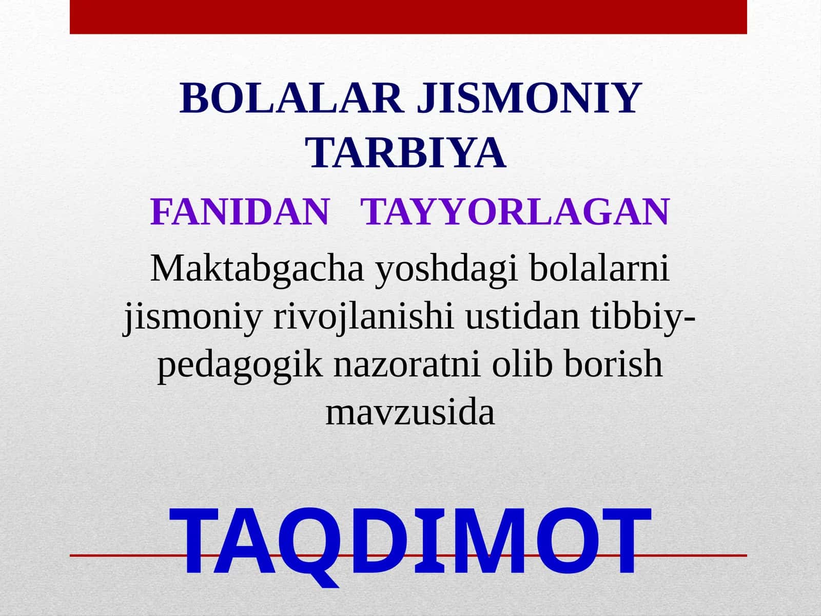 BOLALAR Jismoniy Tarbiya Fanidan Tayyorlagan Taqdimot 1