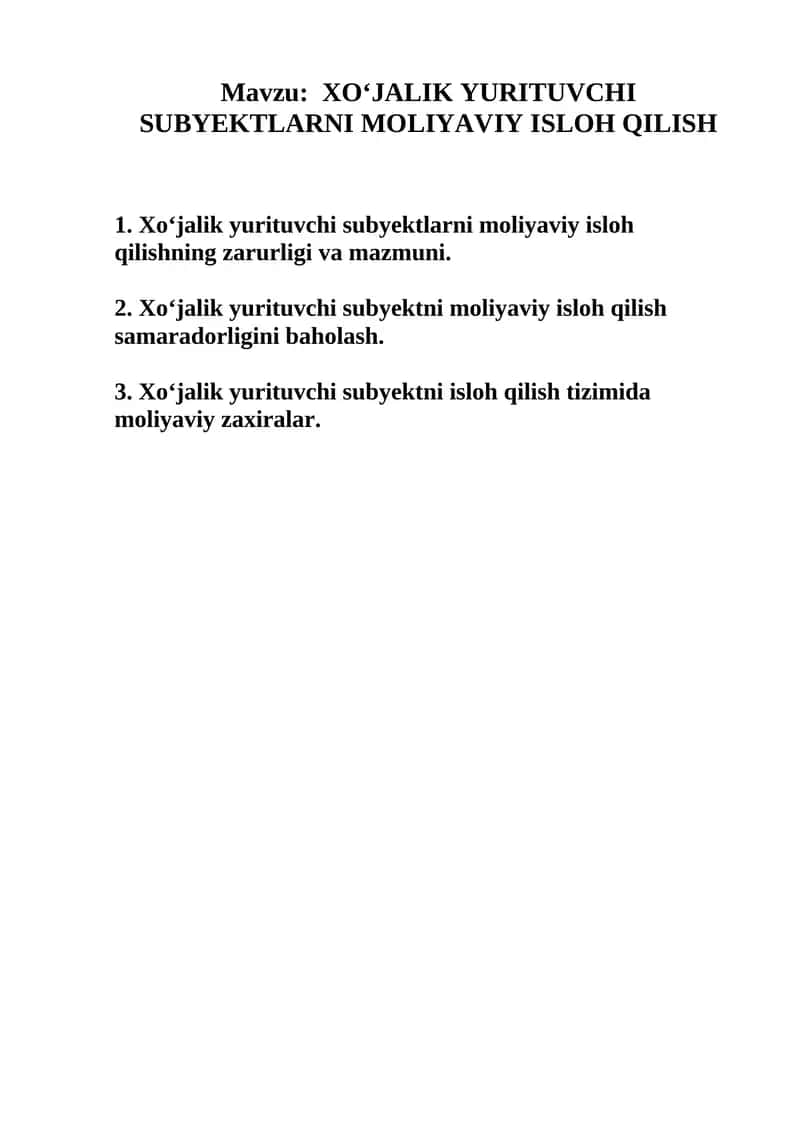 Xo‘jalik yurituvchi subyektlarni moliyaviy isloh qilish 1