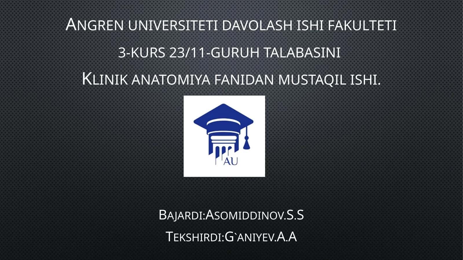 Angren universiteti davolash ishifak fakulteti 1