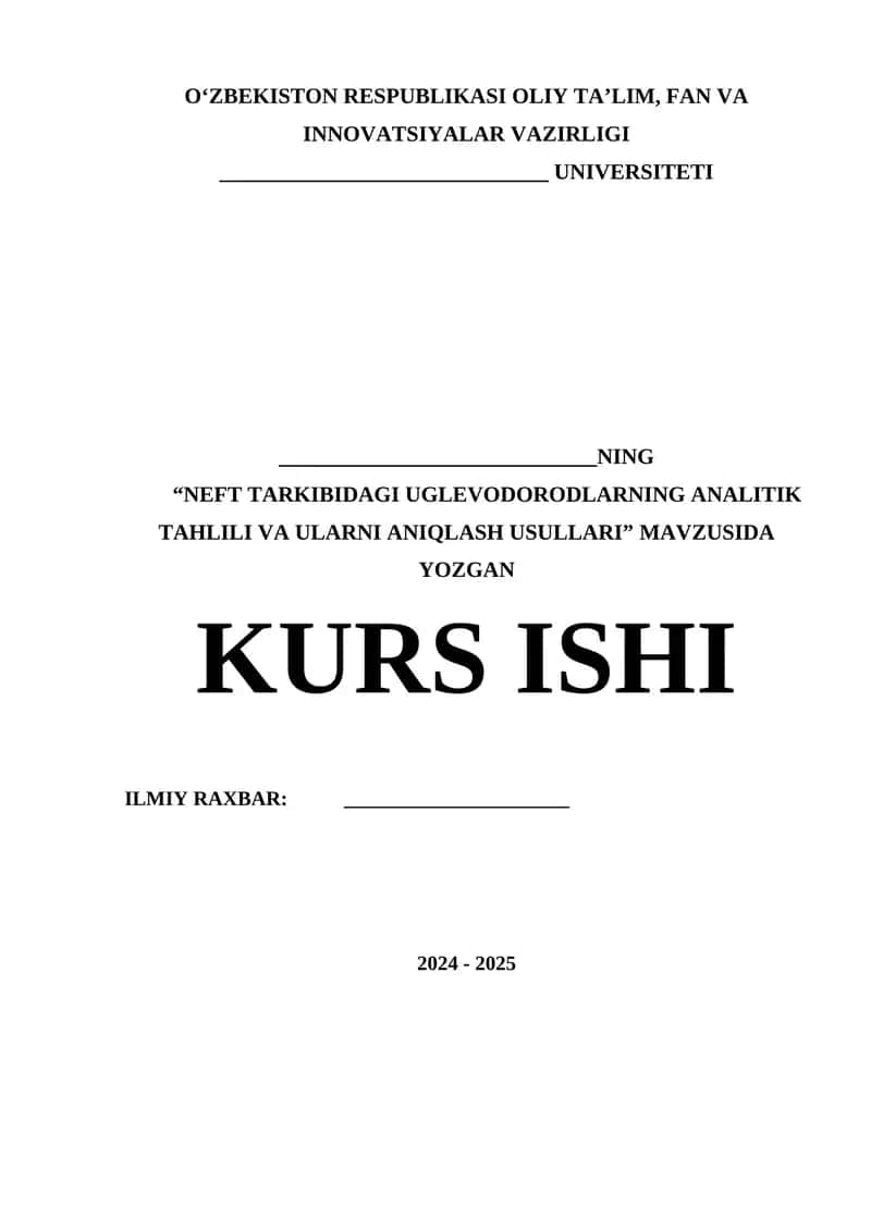NEFT TARKIBIDAGI UGLEVODORODLARNING ANALITIK TAHLILI VA ULARNI ANIQLASH USULLARI 1
