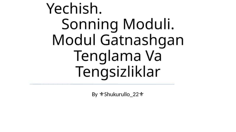 Bir Noma'Lumli Tengsizliklarni Yechish 1