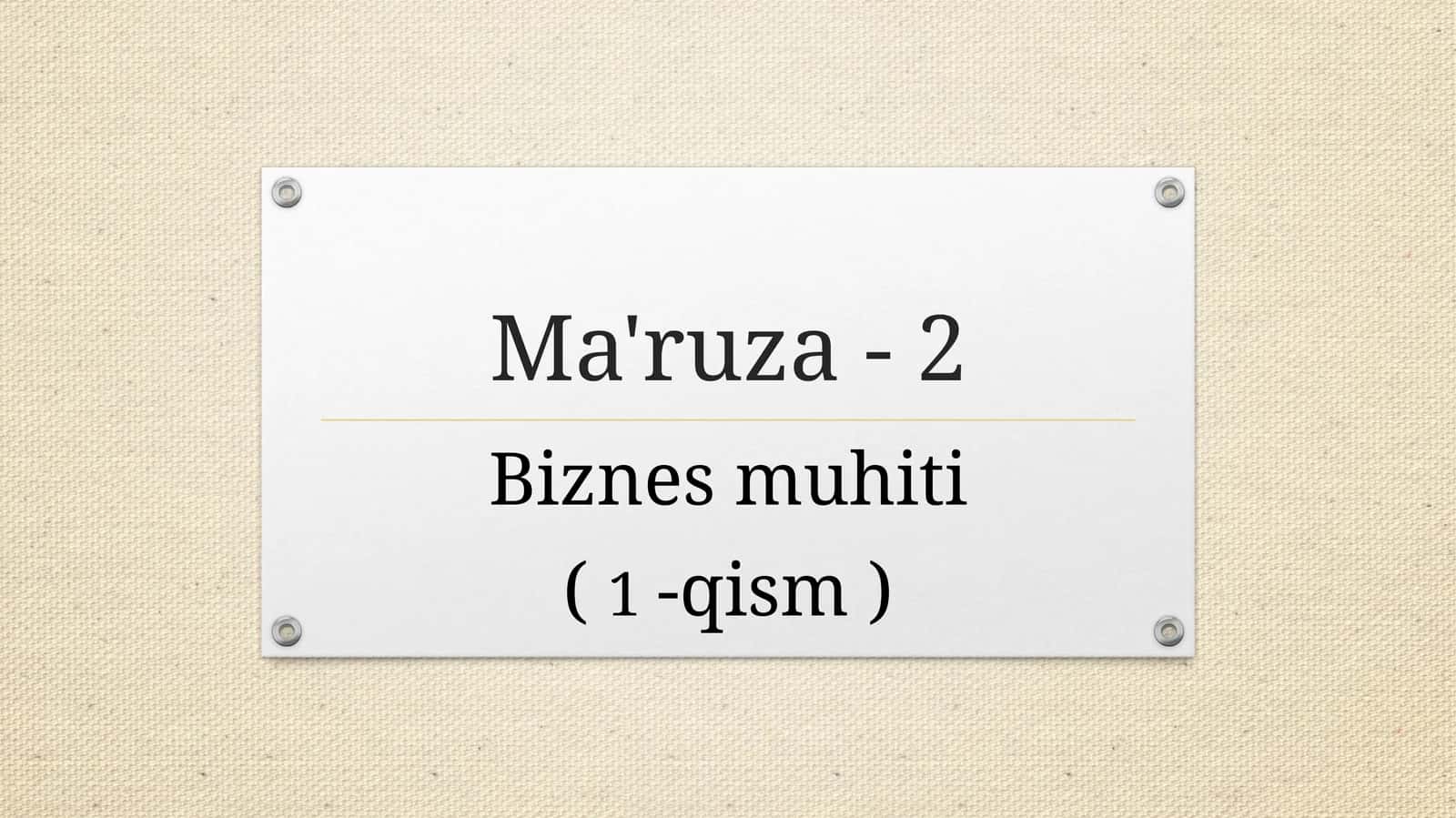 Biznes muhiti 1