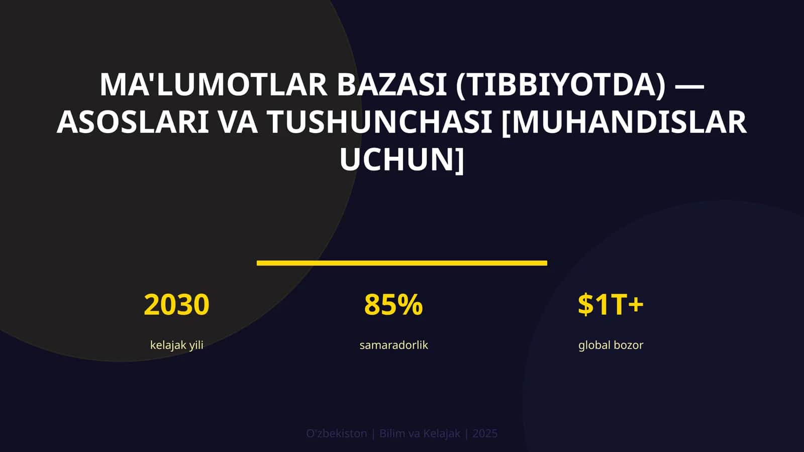 Ma'lumotlar bazasi (Tibbiyotda) — asoslari va tushunchasi [muhandislar uchun] 1