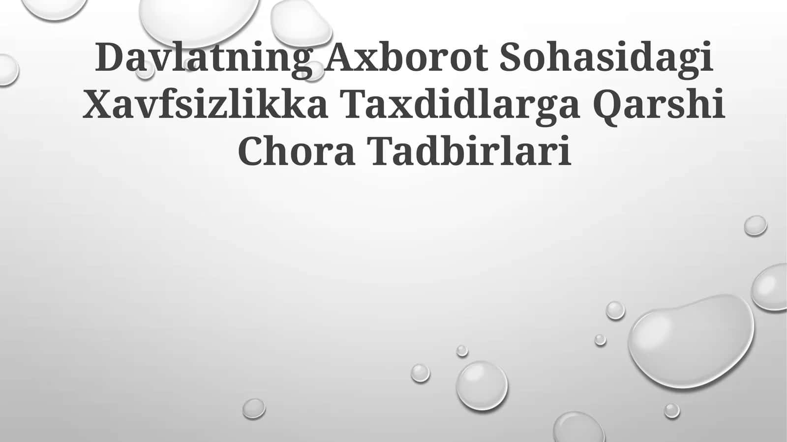 Davlatning Axborot Sohasidagi Xavfsizlikka Taxdidlarga Qarshi Chora Tadbirlari 1