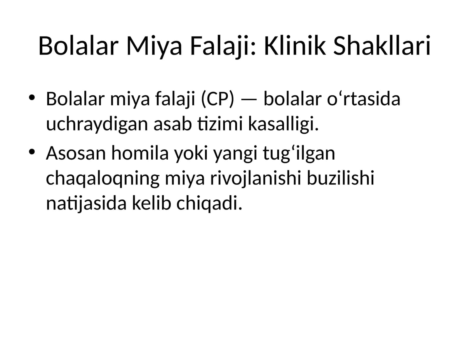 Bolalar Miya Falaji: Klinik Shakllari 1