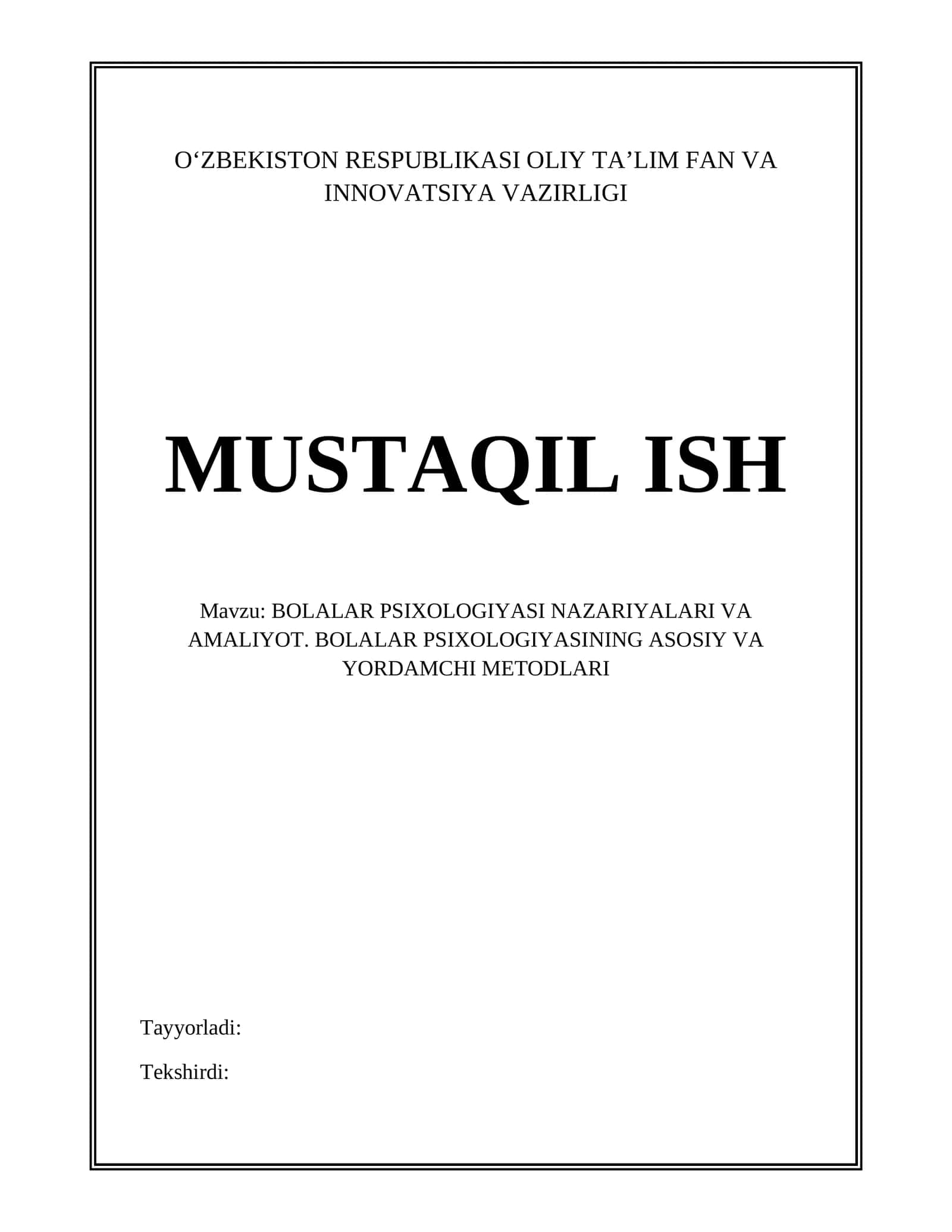 BOLALAR PSIXOLOGIYASI NAZARIYALARI VA AMALIYOT. BOLALAR PSIXOLOGIYASINING ASOSIY VA YORDAMCHI METODLARI 1